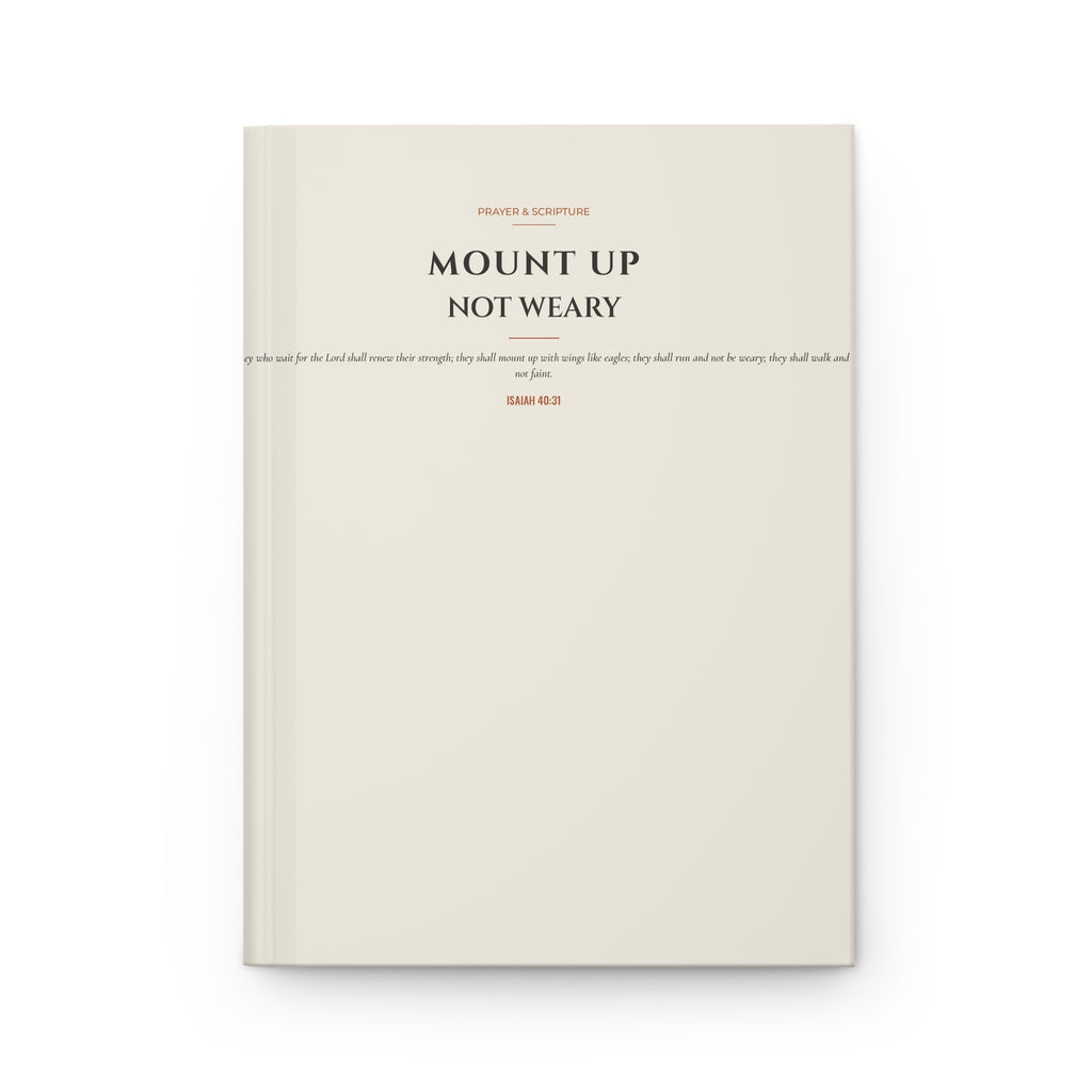 Mount Up / Not Weary Prayer Journal | Isaiah 40:31