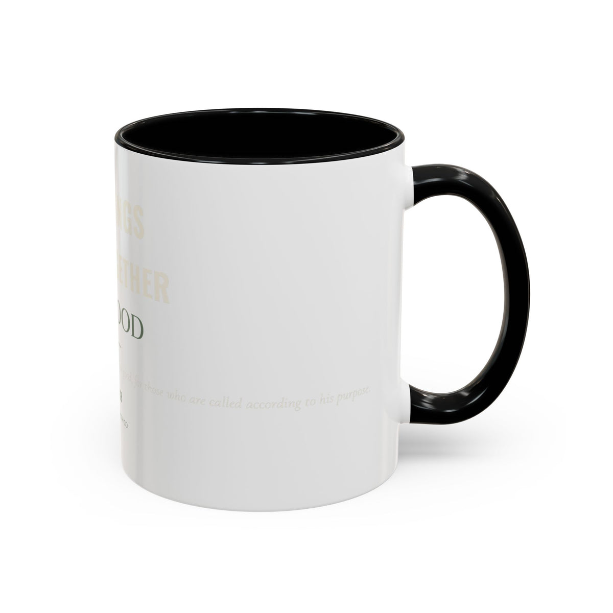 All Things Work Together – Accent Faith Mug