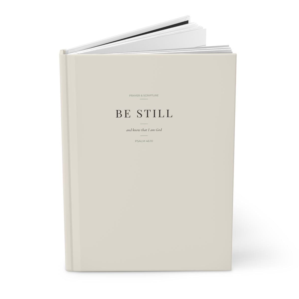 Be Still Prayer Journal | Psalm 46:10