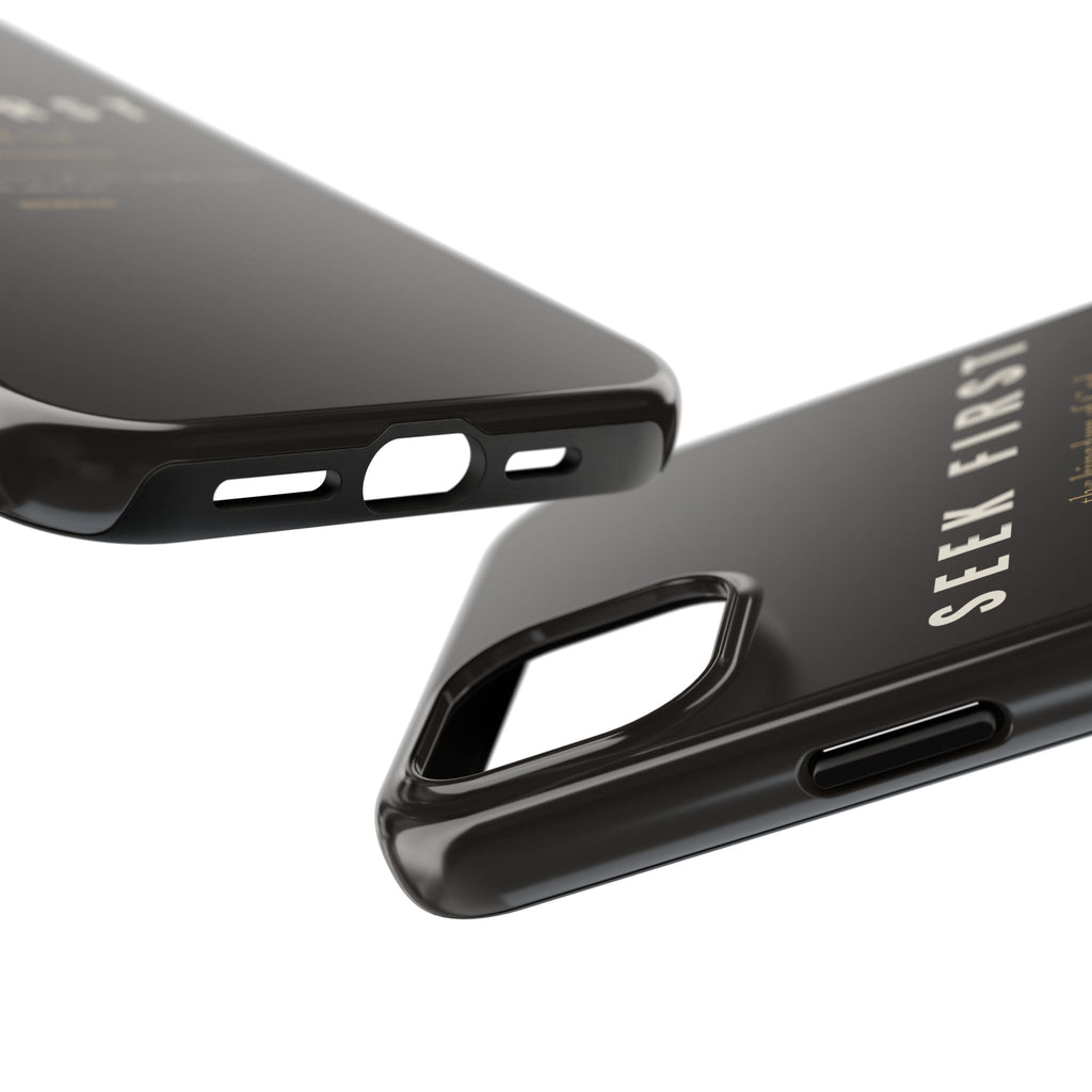 Seek First Phone Case | Matthew 6:33