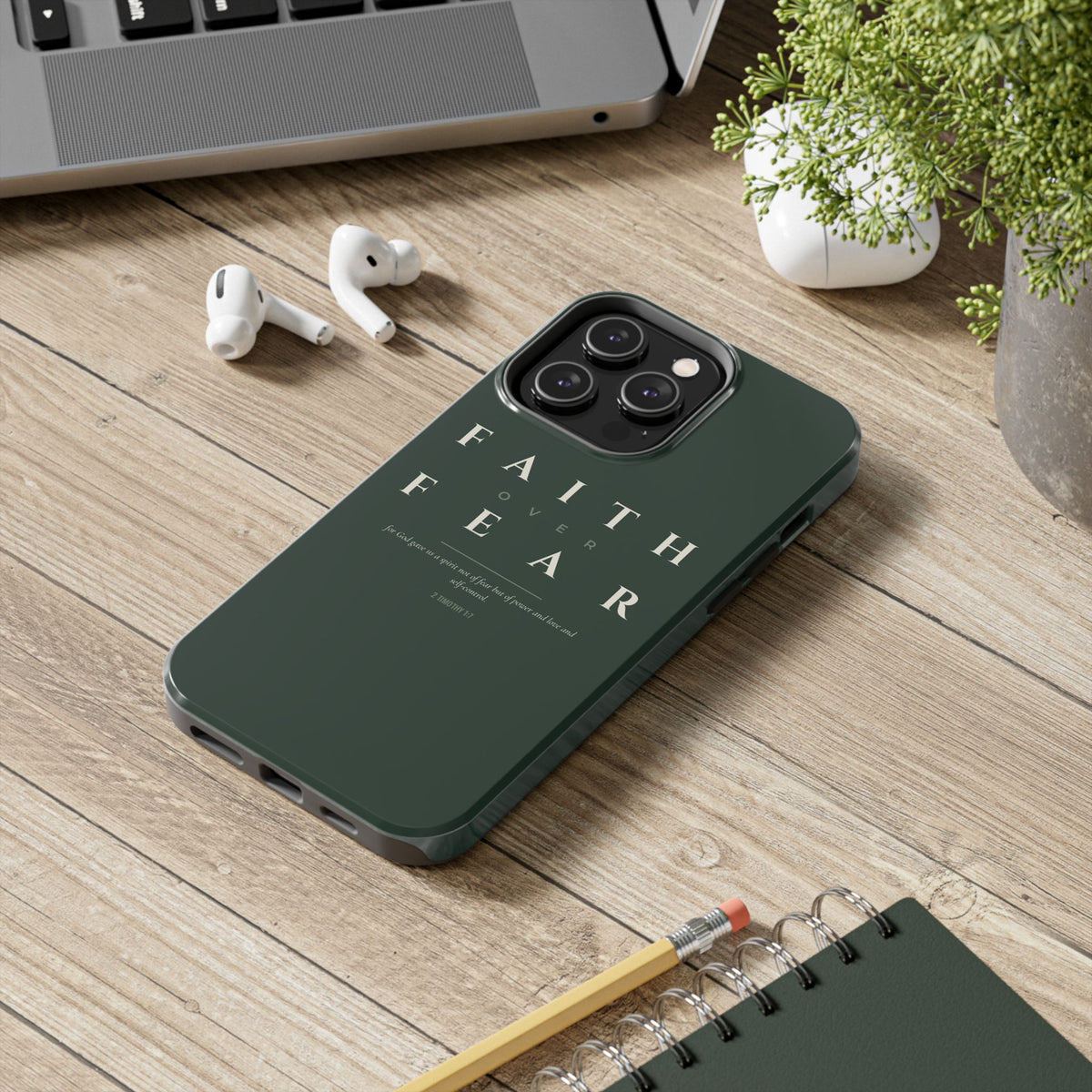 Faith Over Fear Phone Case | 2 Timothy 1:7 — Sage