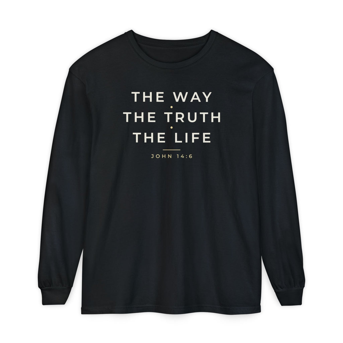 The Way The Truth The Life John 14:6 Christian long sleeve tee in black, front mockup