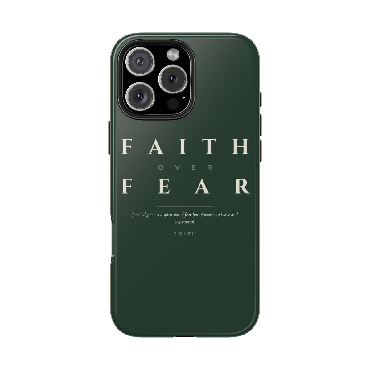 Faith Over Fear Phone Case | 2 Timothy 1:7 — Sage