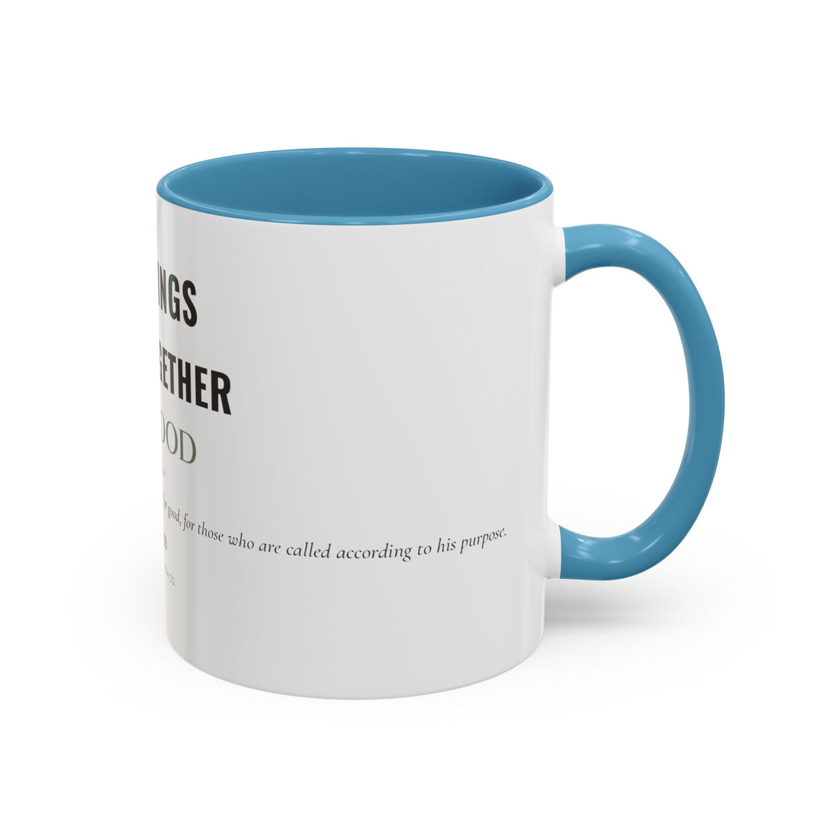 All Things Work Together – Accent Faith Mug