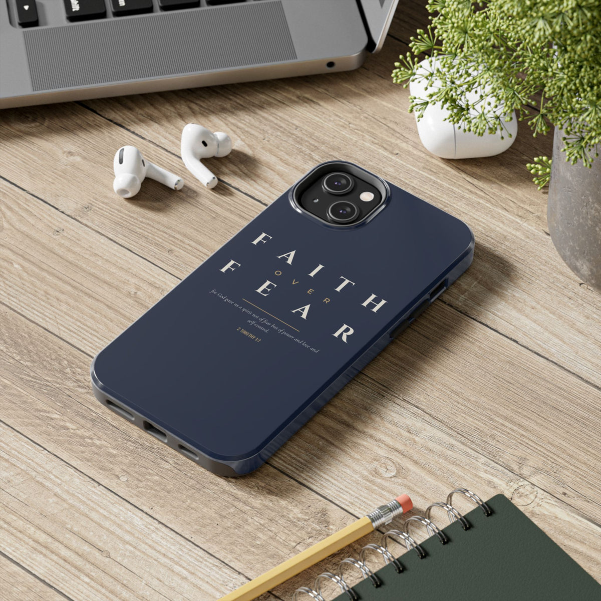 Faith Over Fear Phone Case | 2 Timothy 1:7 — Navy