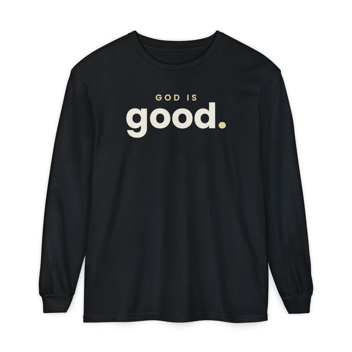 God Is Good Christian long sleeve tee in black, front mockup