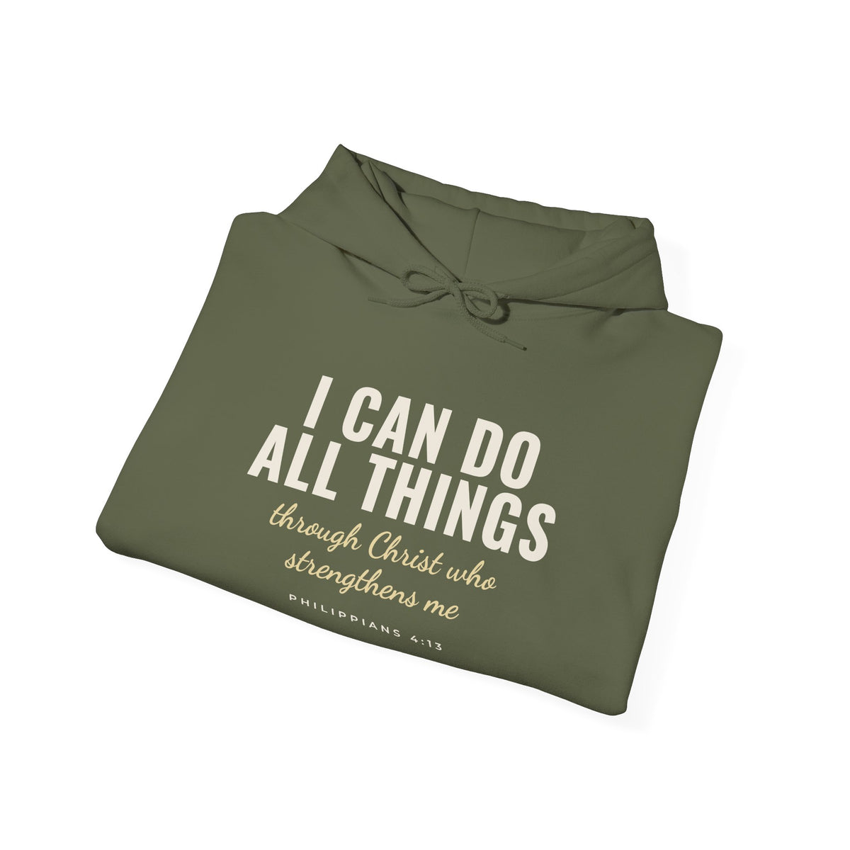 I Can Do All Things Philippians 4:13 Christian hoodie in military green, folded mockup