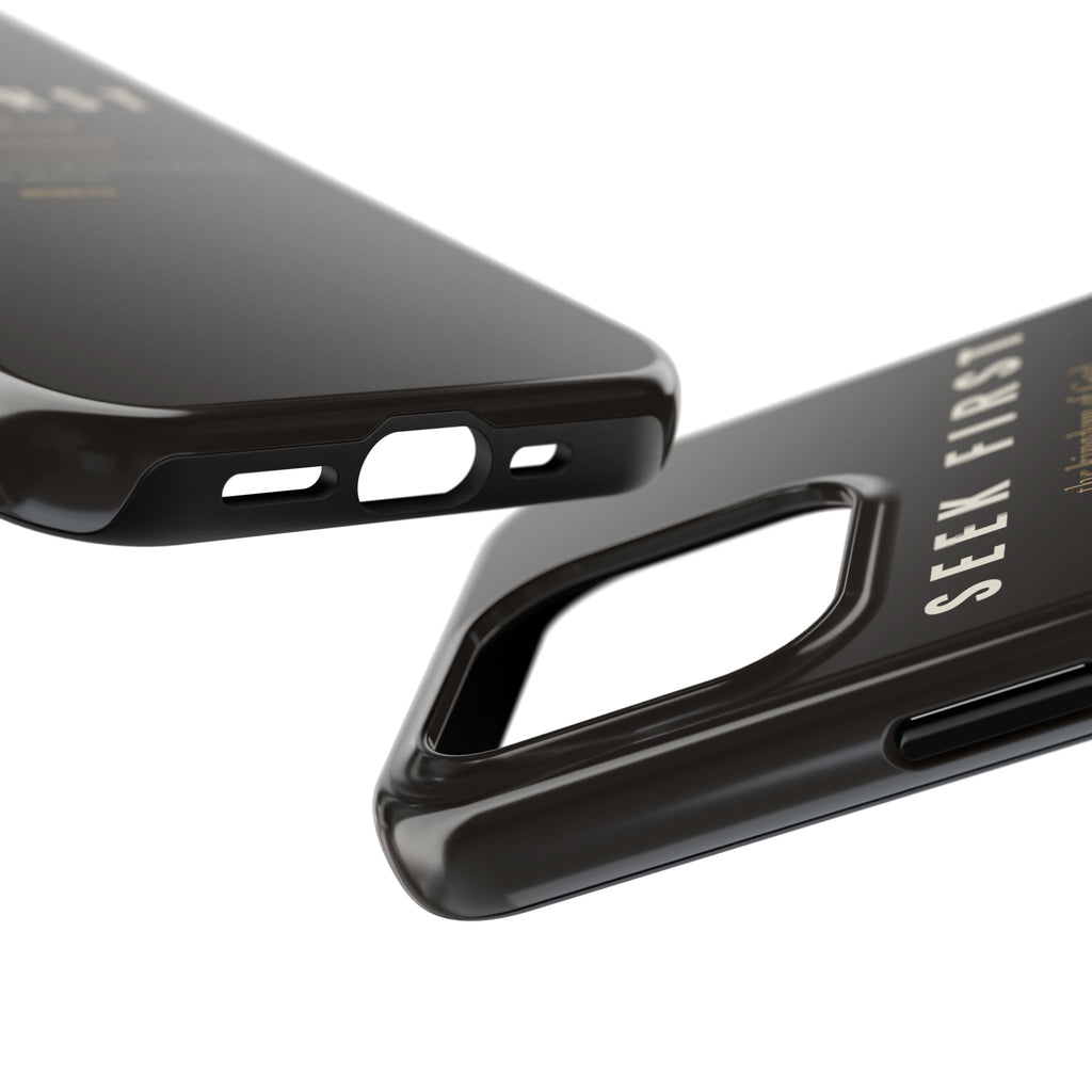 Seek First Phone Case | Matthew 6:33