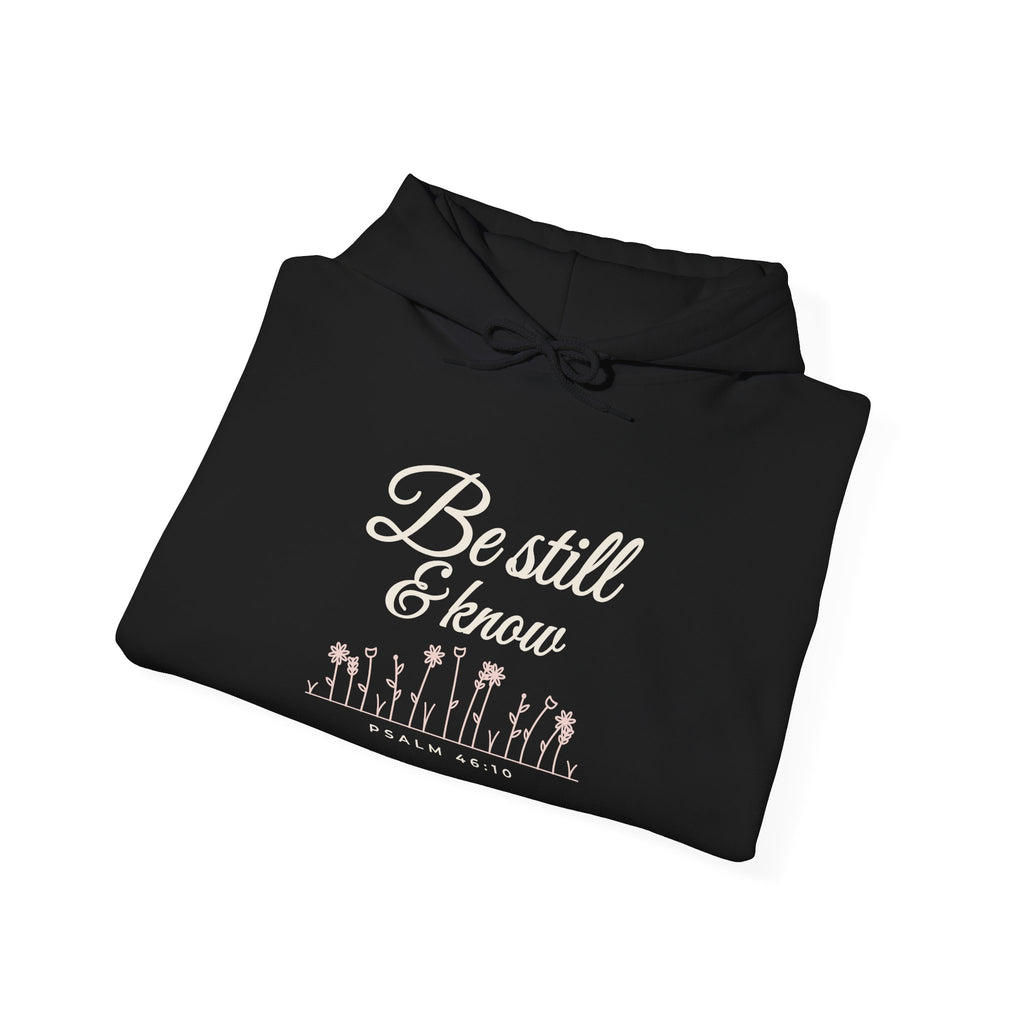Be Still & Know Wildflower Psalm 46:10 Christian hoodie in black, folded mockup