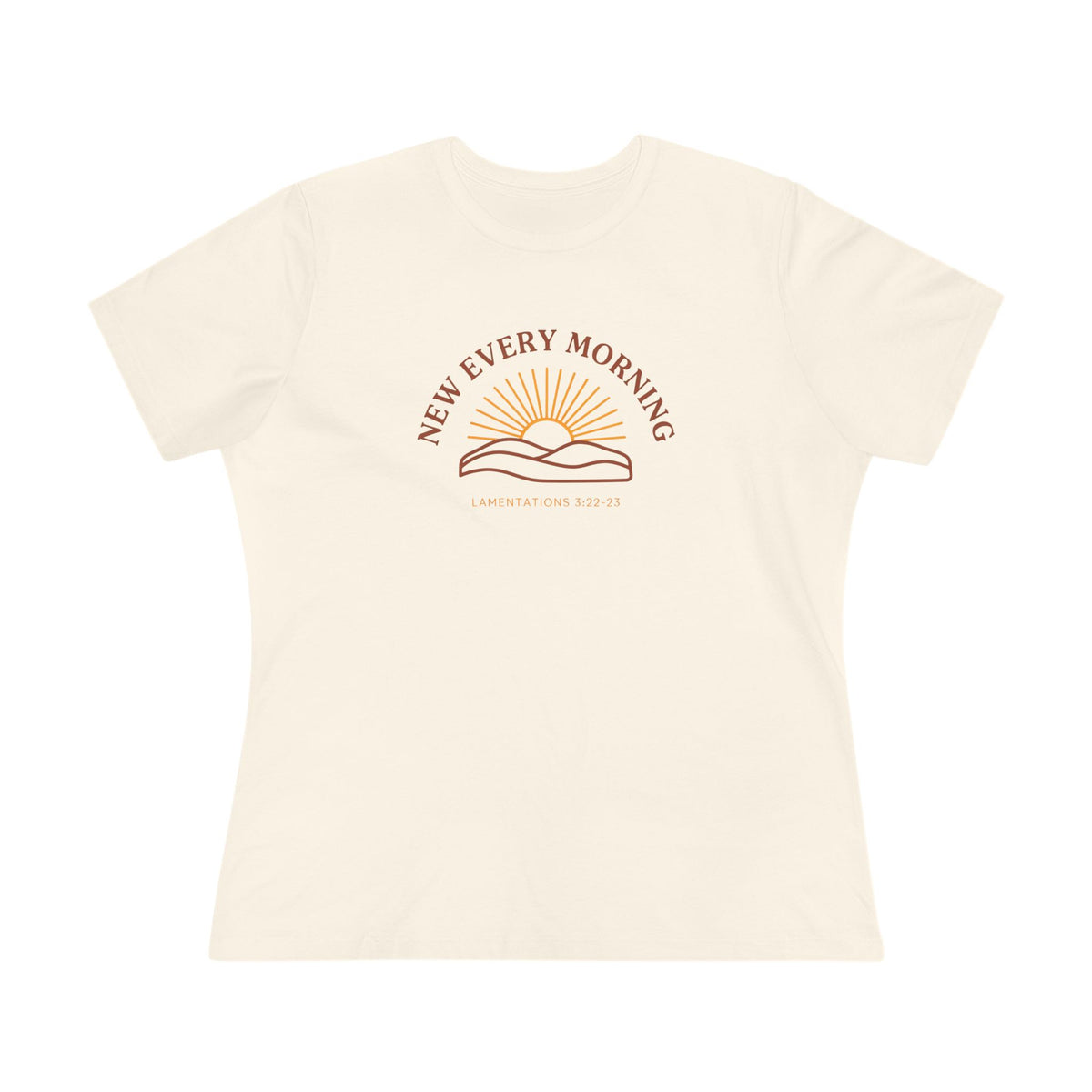 New Every Morning Women's Tee | Lamentations 3:22-23