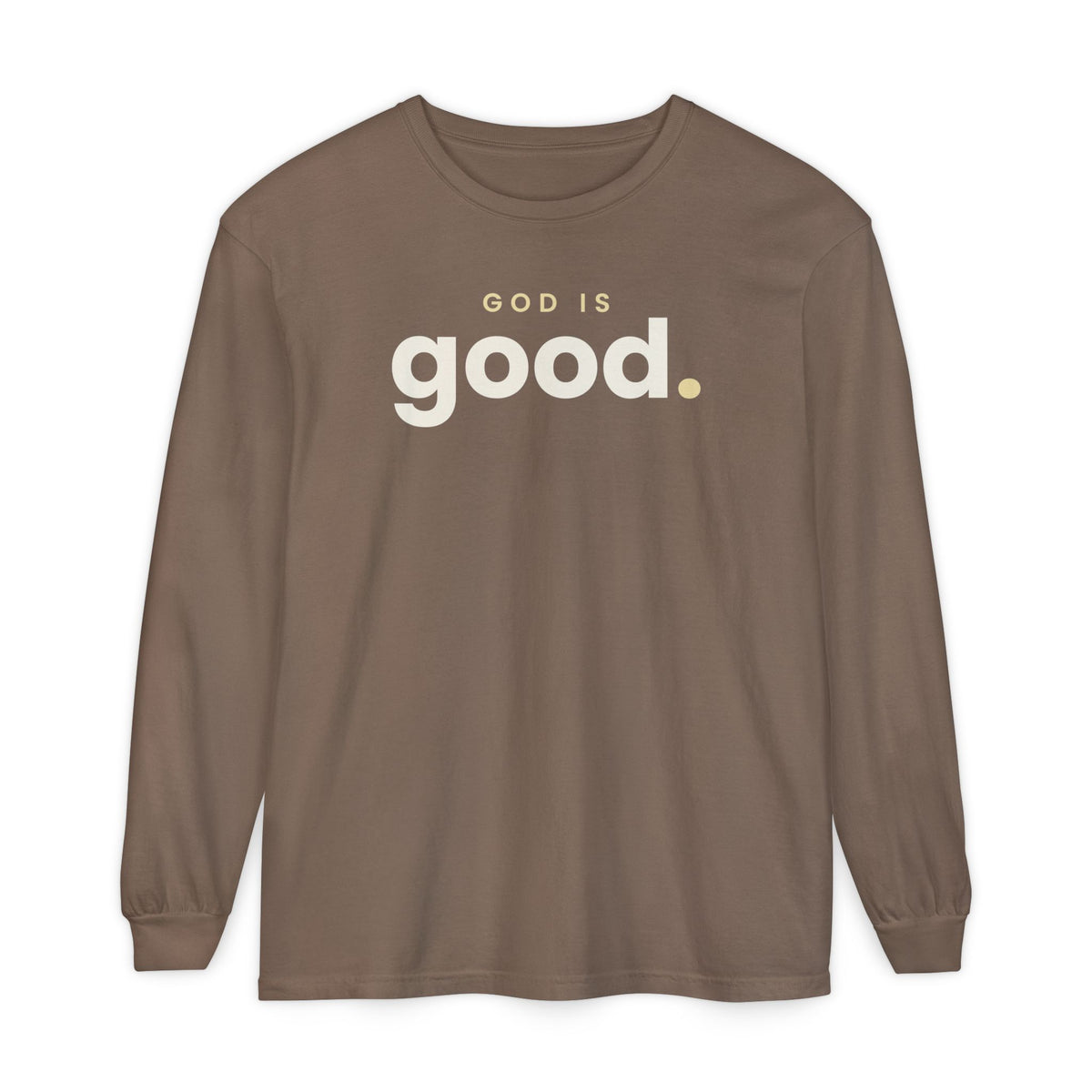God Is Good Christian long sleeve tee in espresso, front mockup