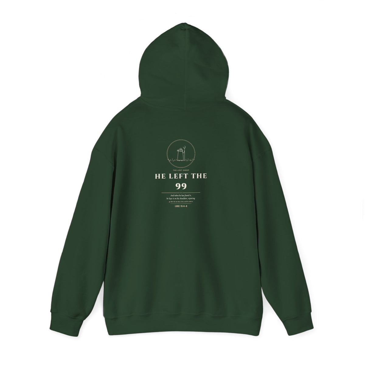 He Left the 99 – Luke 15 Back Print Christian Hoodie