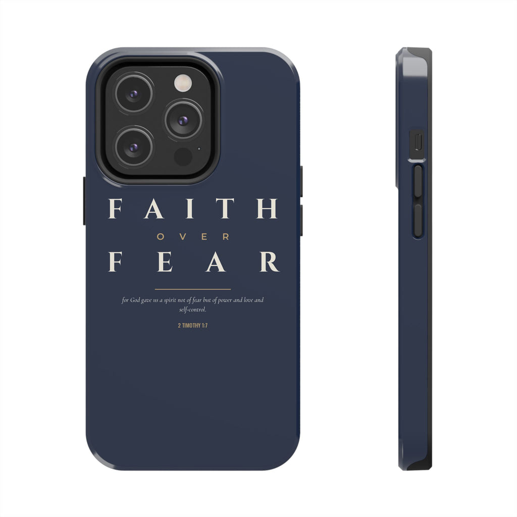 Faith Over Fear Phone Case | 2 Timothy 1:7 — Navy