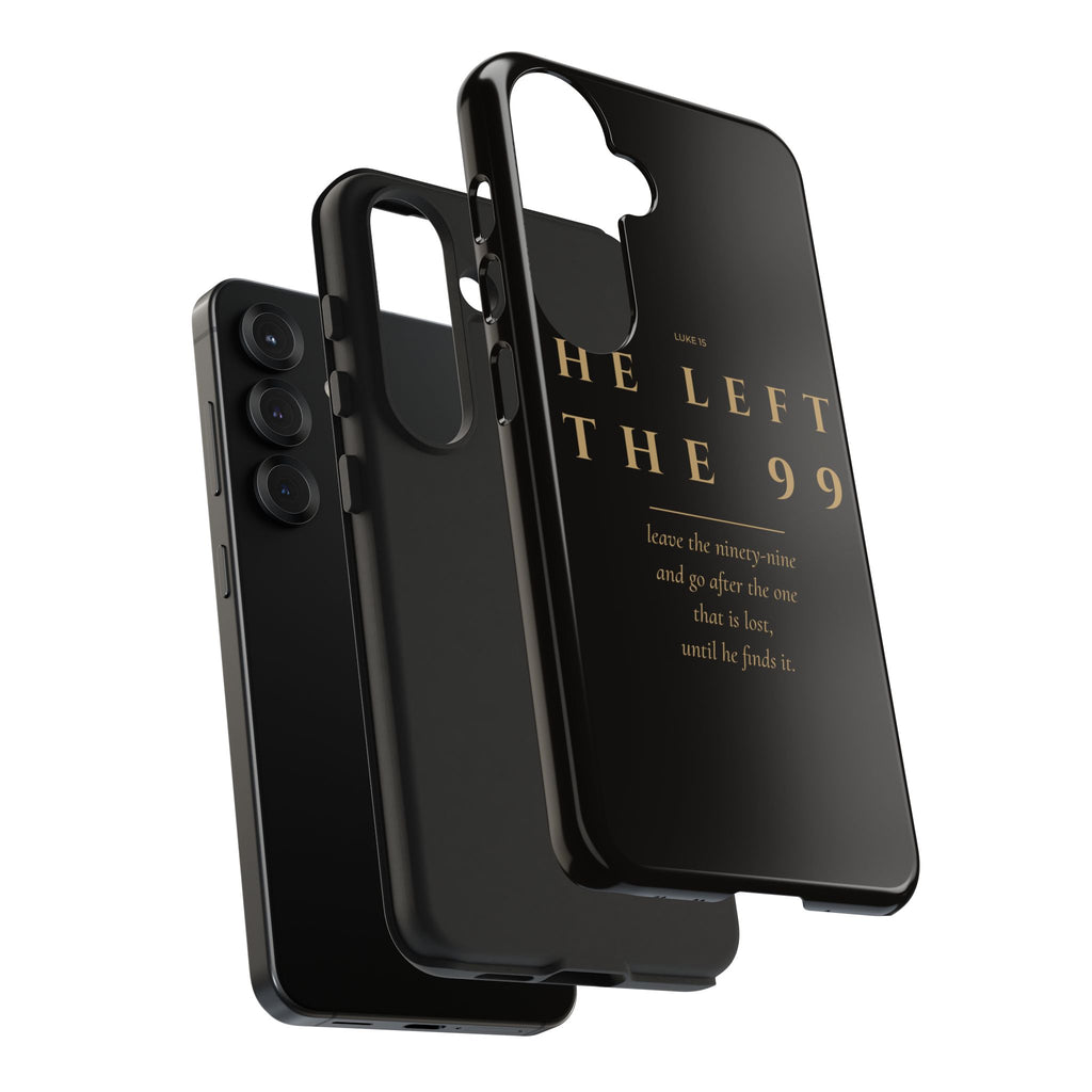 He Left the 99 Phone Case | Luke 15 — Black & Gold