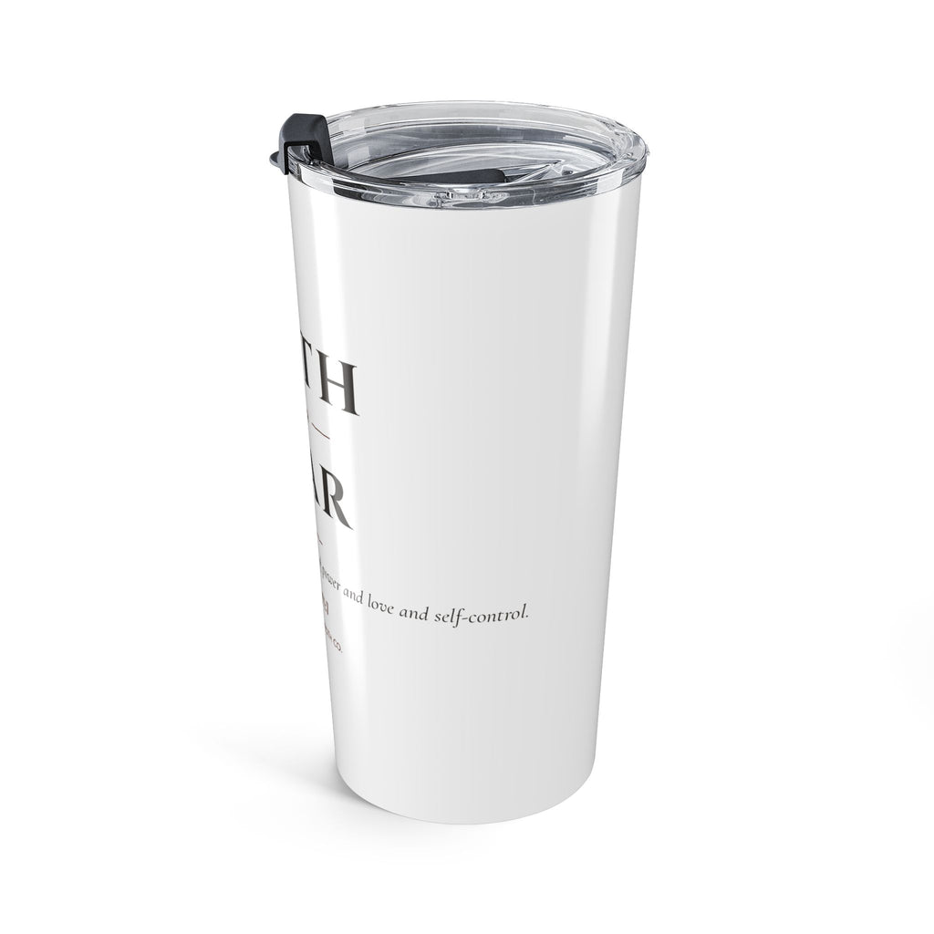Faith Over Fear – 20oz Faith Tumbler