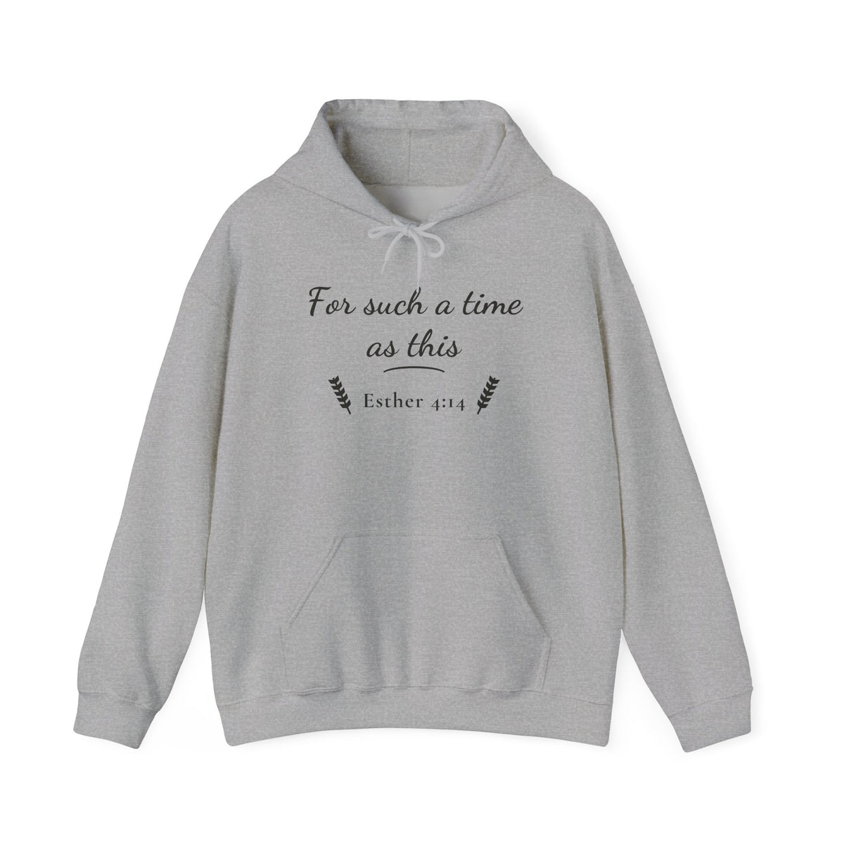 For Such a Time as This Esther 4:14 hoodie in sport grey, front mockup