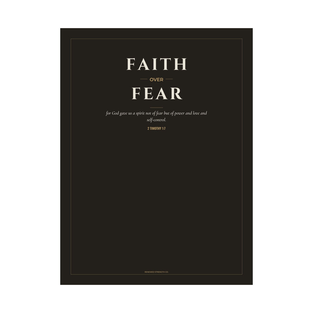 Faith Over Fear Scripture Print | 2 Timothy 1:7