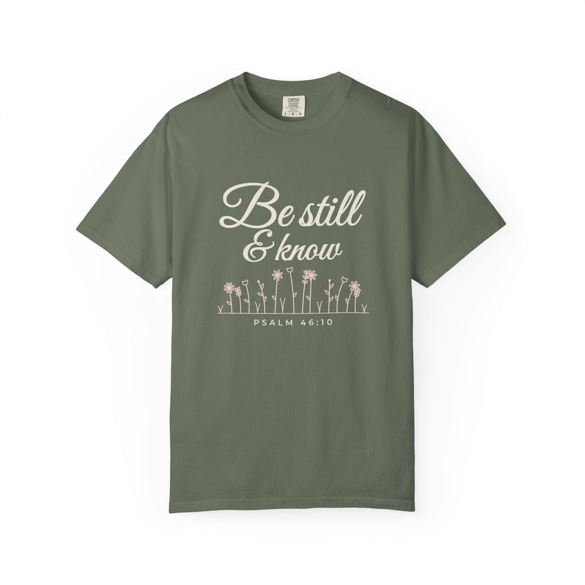 Be Still & Know Wildflower Psalm 46:10 Christian tee in moss, front mockup