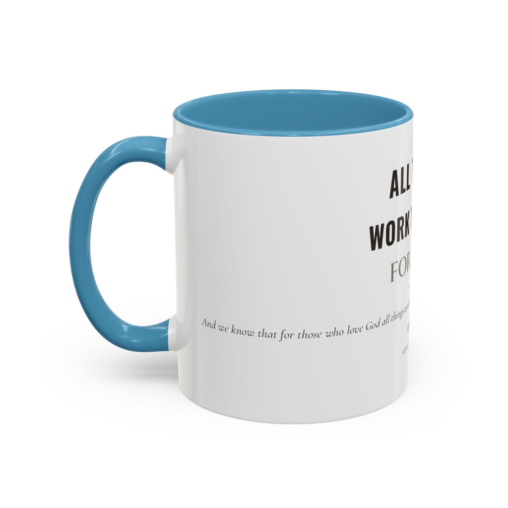 All Things Work Together – Accent Faith Mug