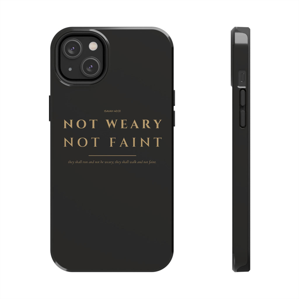 Not Weary Phone Case | Isaiah 40:31 — Black & Gold