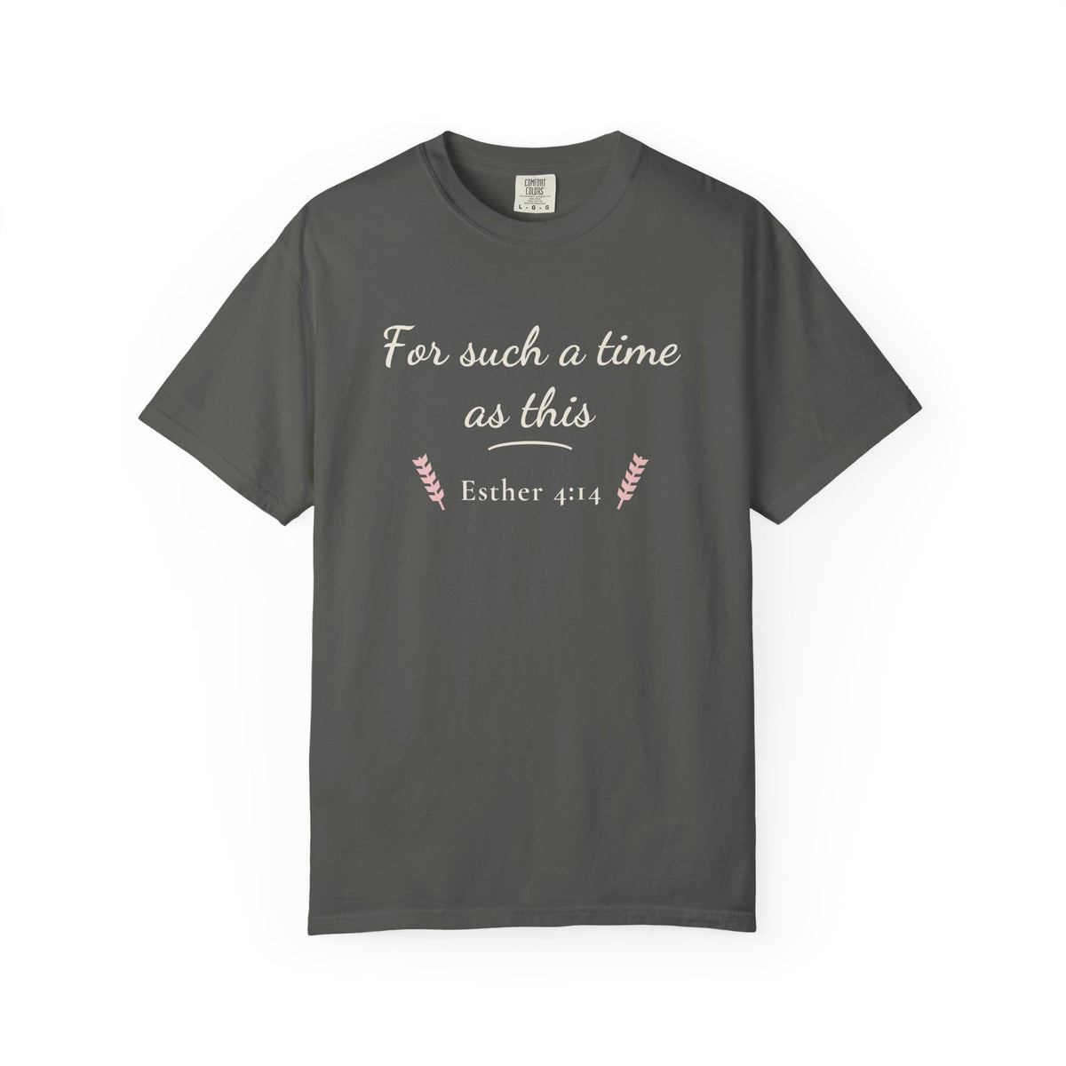 For Such a Time as This Esther 4:14 tee in pepper, front mockup