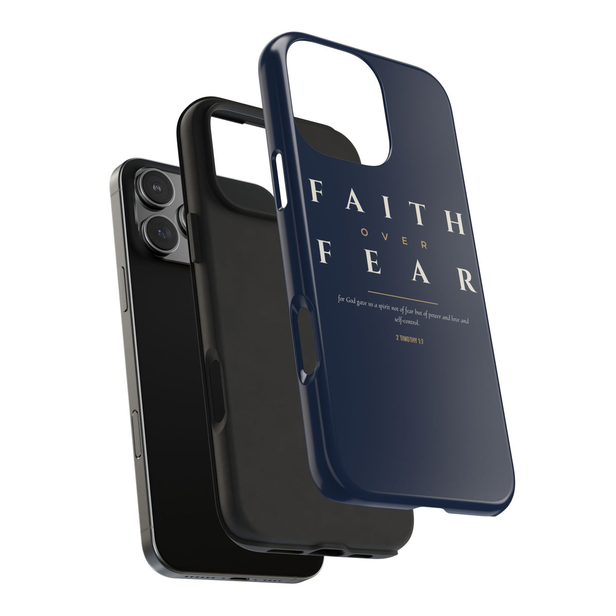Faith Over Fear Phone Case | 2 Timothy 1:7 — Navy