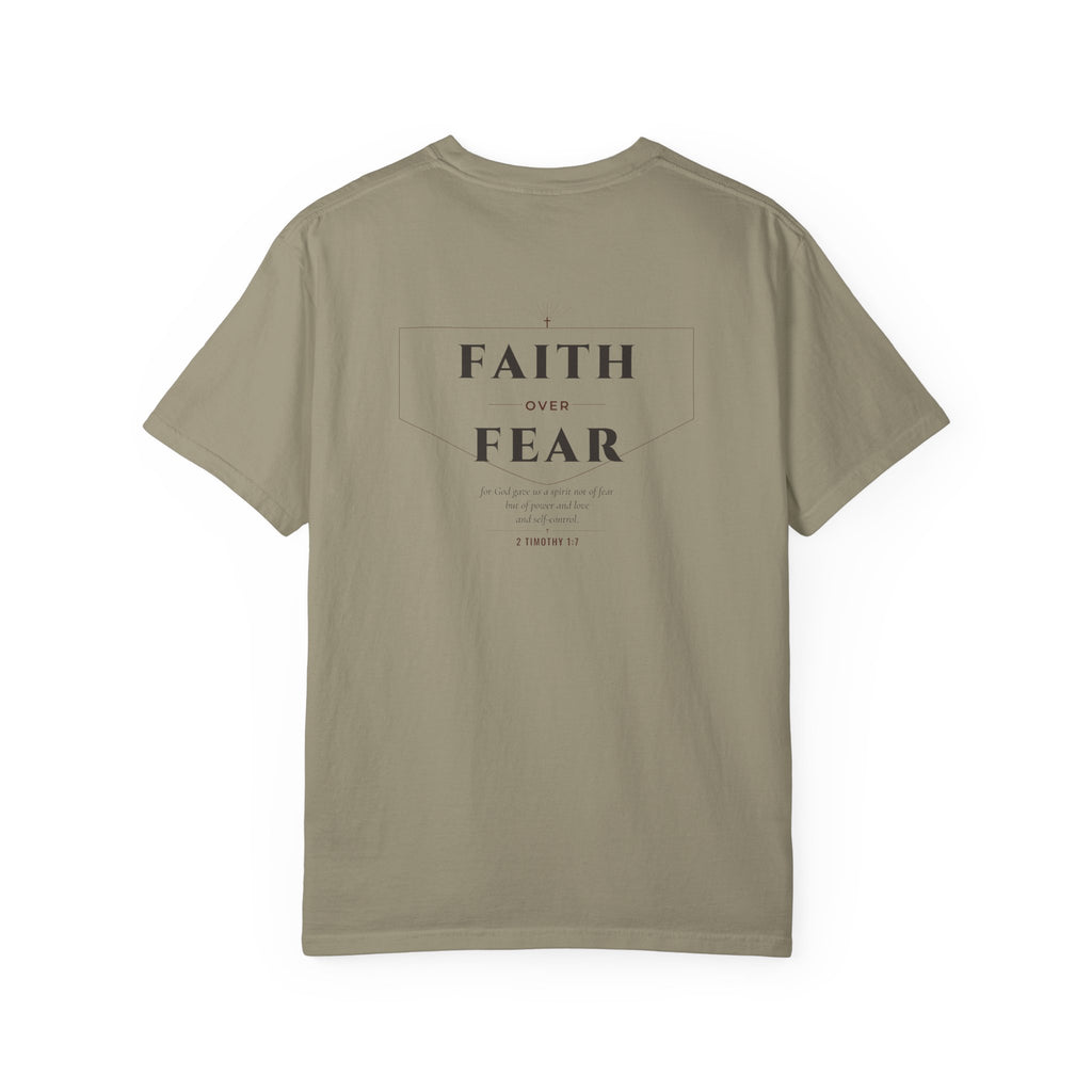 Faith Over Fear Tee | 2 Timothy 1:7