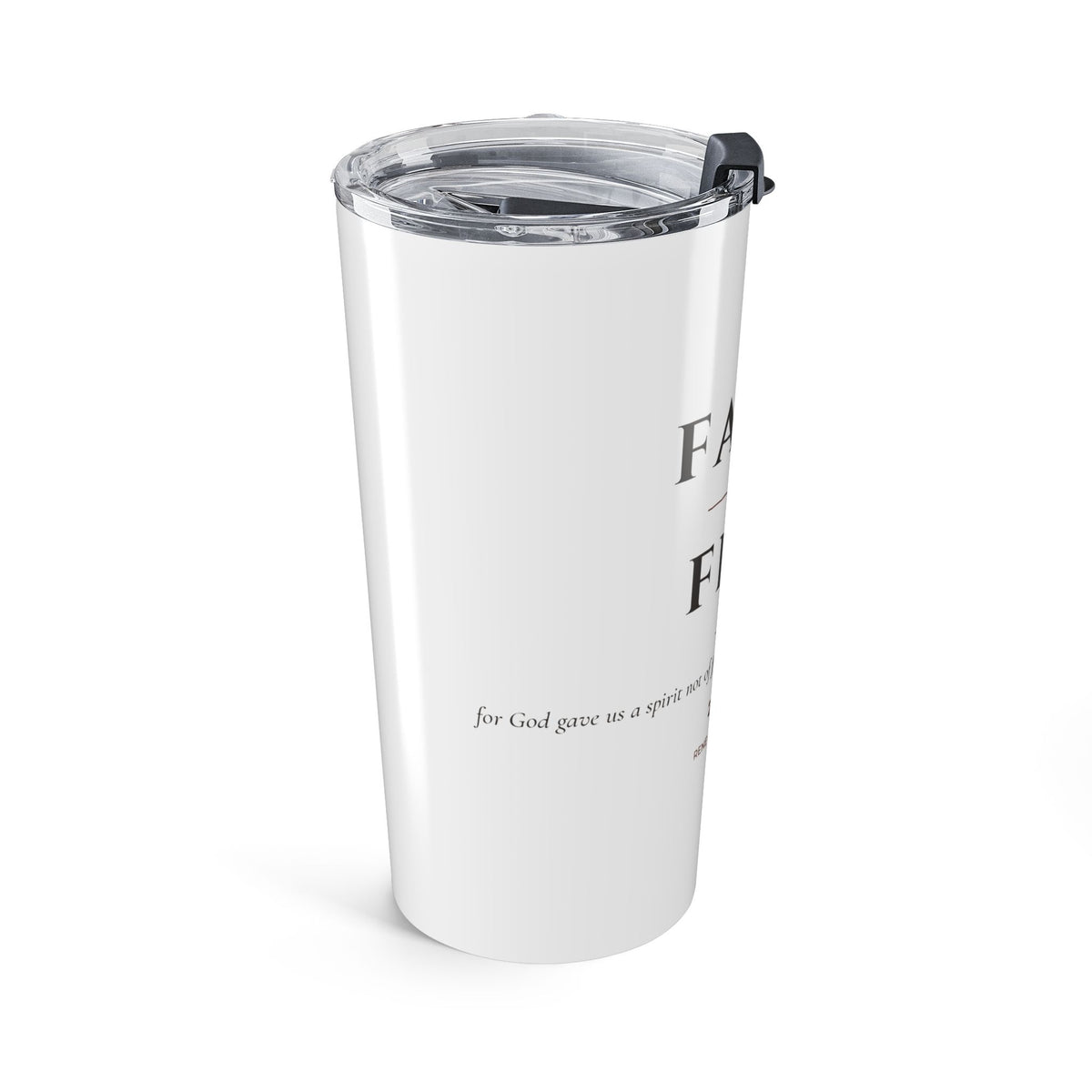 Faith Over Fear – 20oz Faith Tumbler