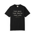 The Way The Truth The Life John 14:6 Christian tee in black, front mockup