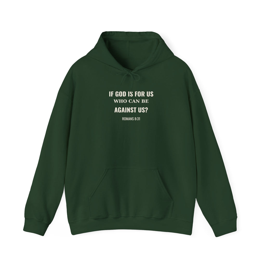 If God Is For Us Romans 8:31 hoodie in forest green, front mockup