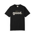 God Is Good Christian tee in black, front mockup