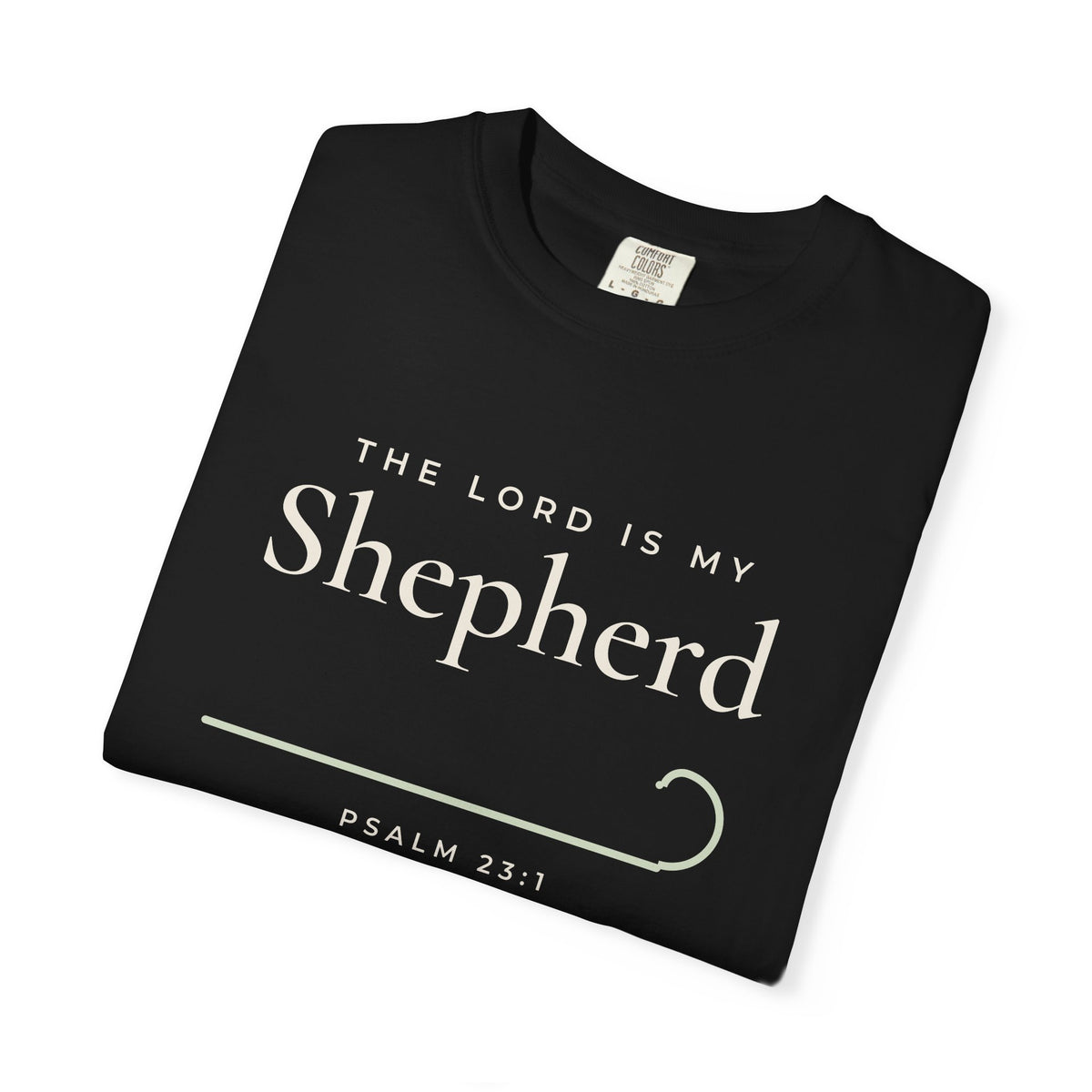 The Lord Is My Shepherd Psalm 23:1 Christian tee in black, folded mockup