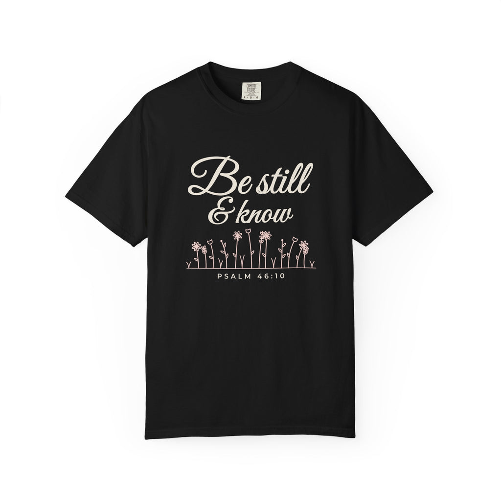 Be Still & Know Wildflower Psalm 46:10 Christian tee in black, front mockup
