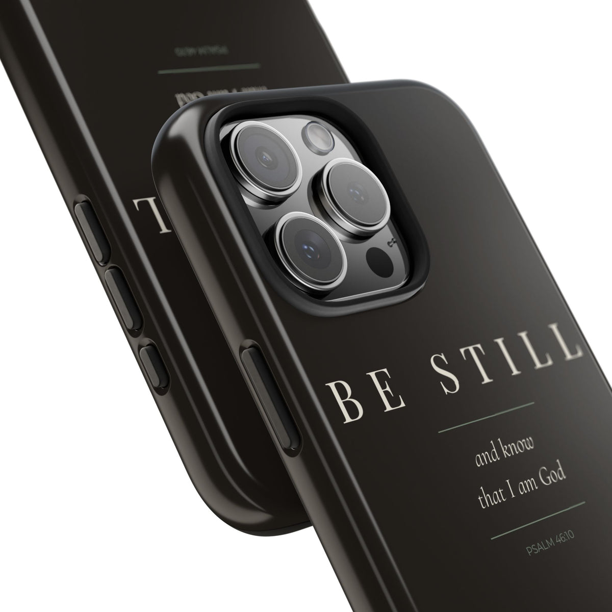 Be Still Phone Case | Psalm 46:10