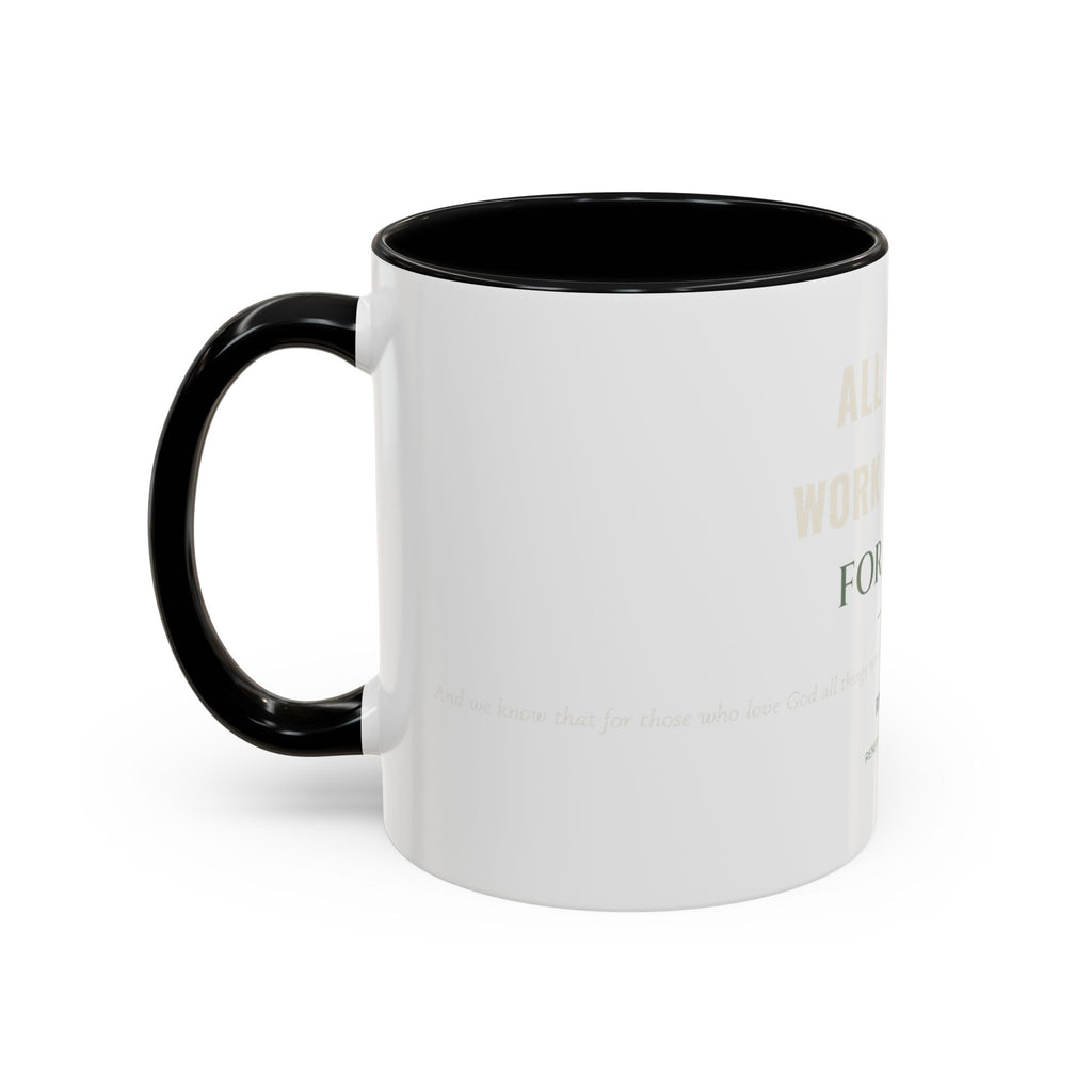 All Things Work Together – Accent Faith Mug