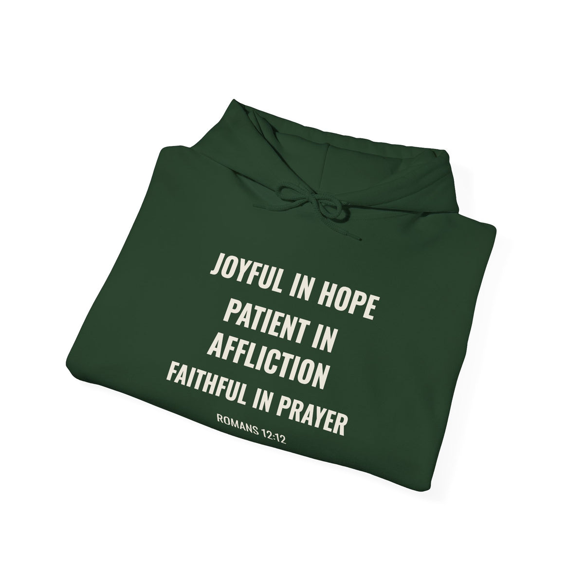 Joyful in Hope Romans 12:12 hoodie in forest green, folded mockup