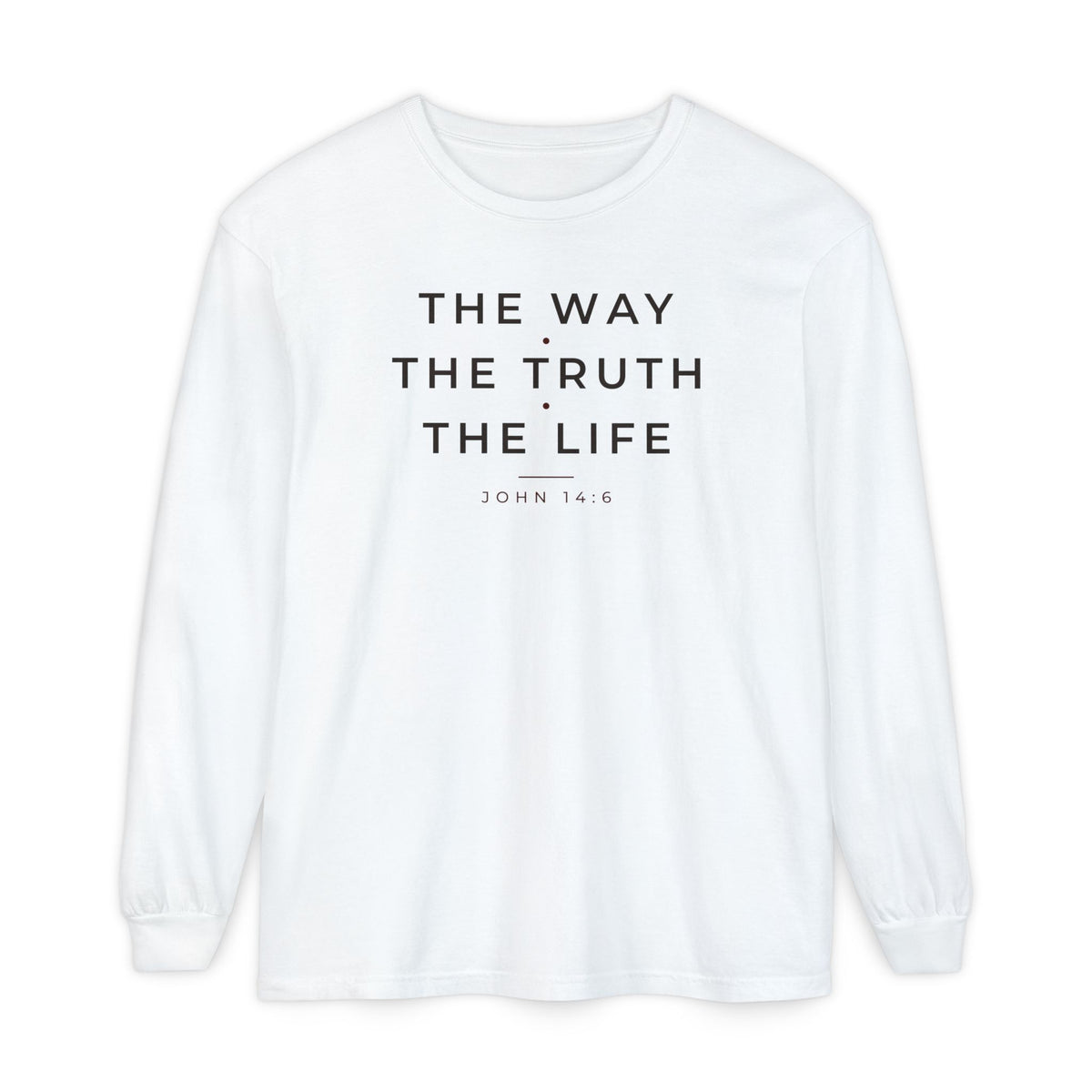 The Way The Truth The Life John 14:6 Christian long sleeve tee in white, front mockup
