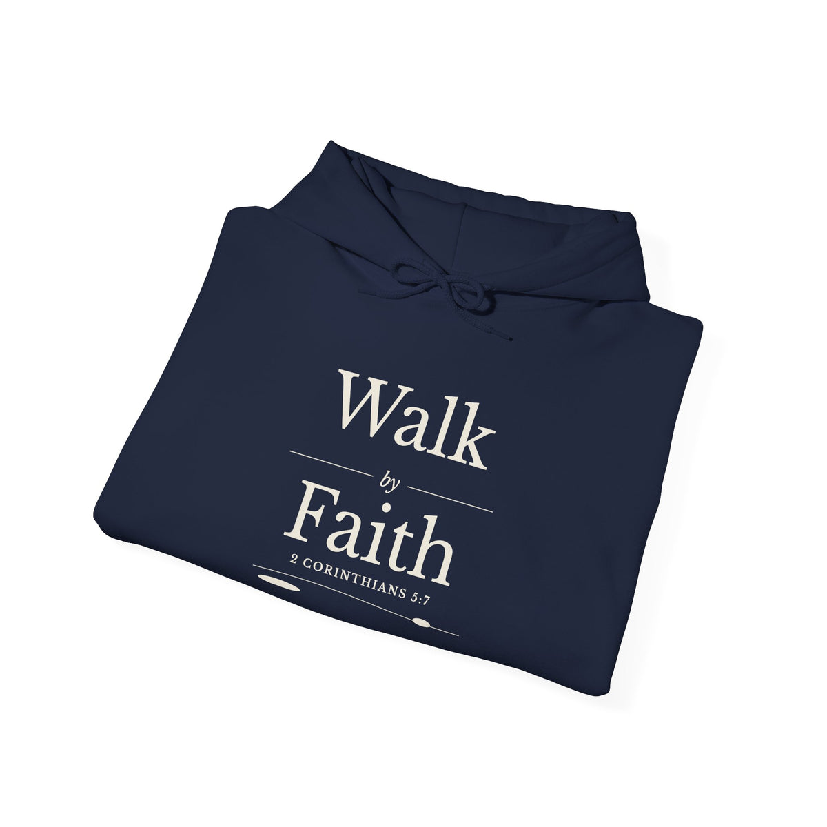 Walk by Faith 2 Corinthians 5:7 hoodie in navy, folded mockup