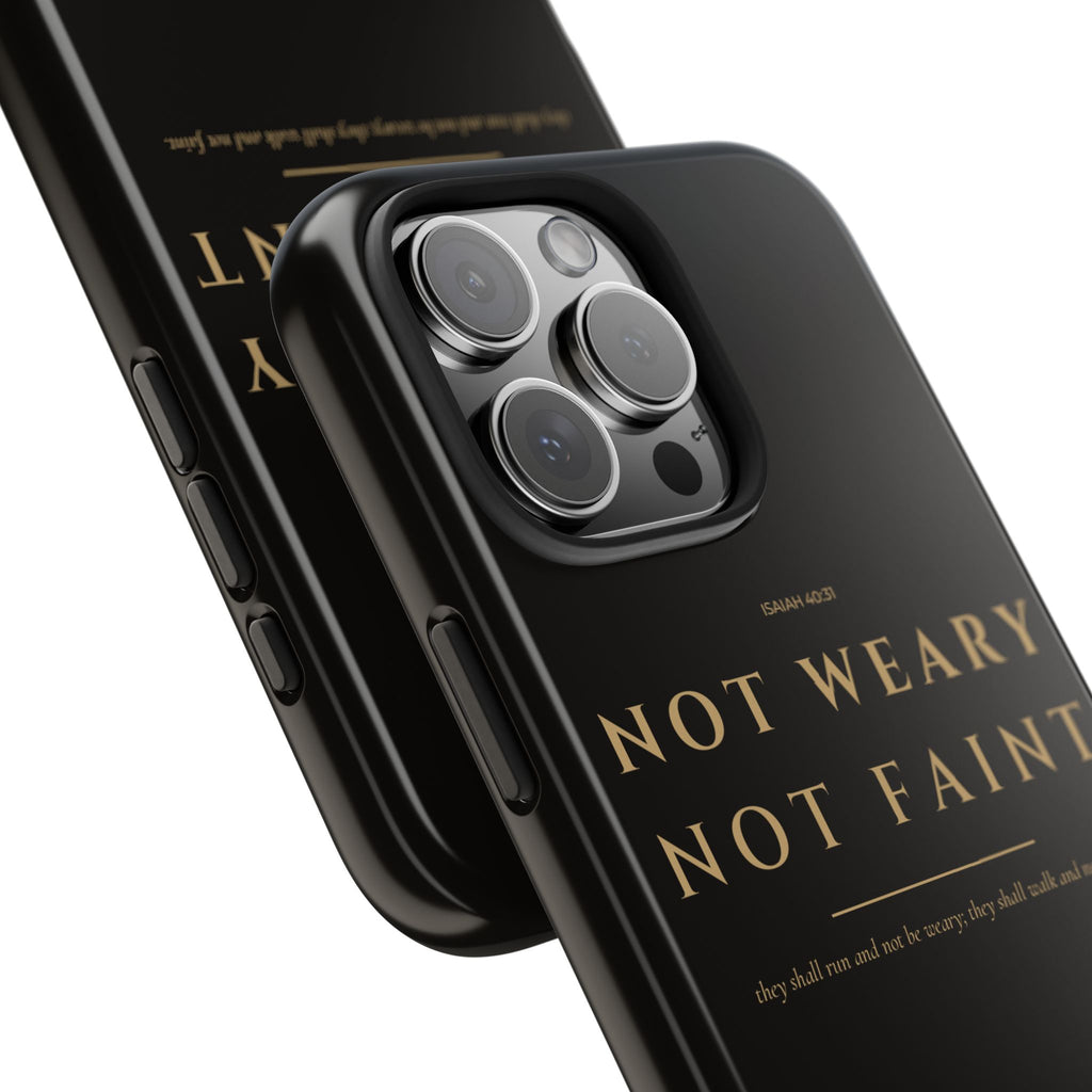 Not Weary Phone Case | Isaiah 40:31 — Black & Gold