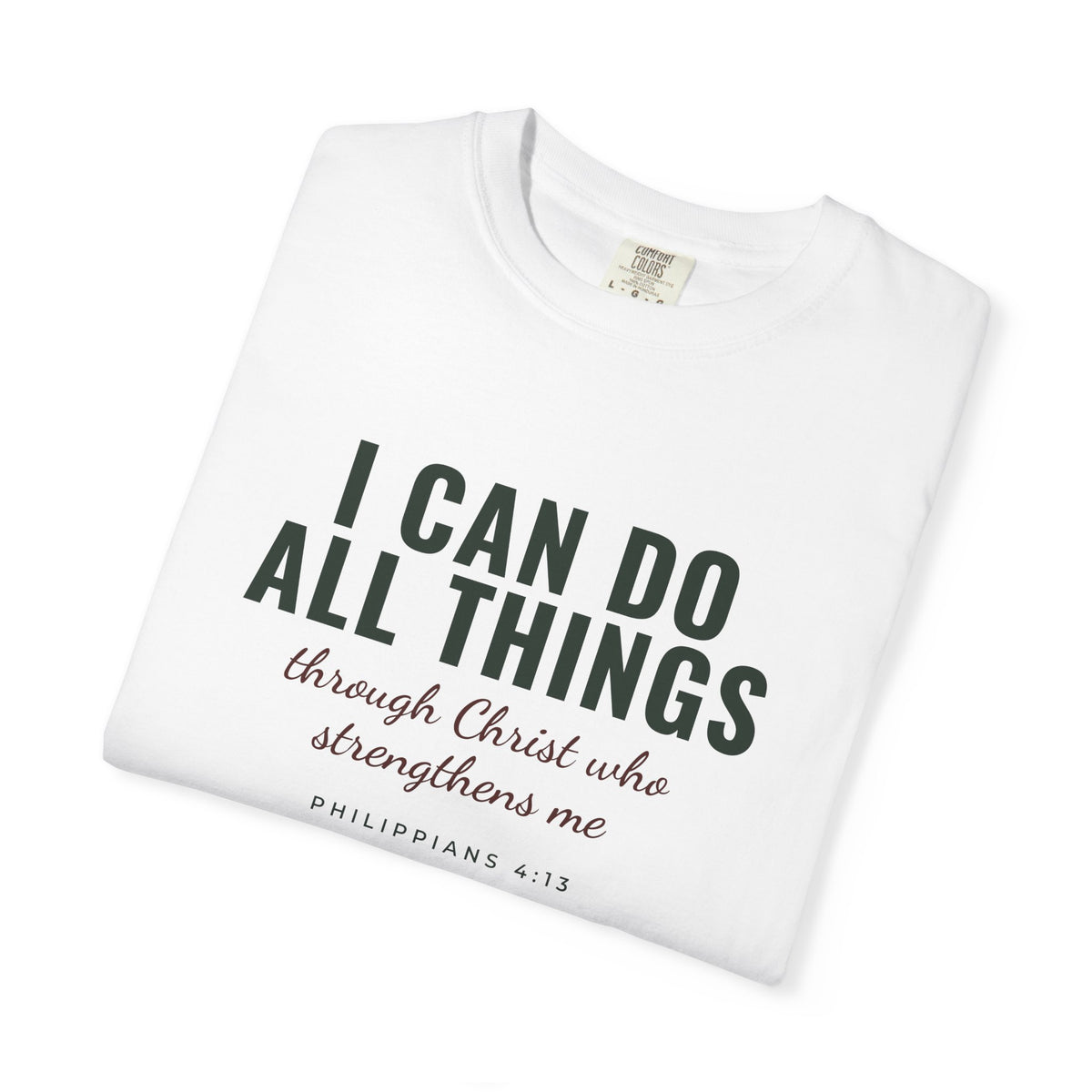 I Can Do All Things Philippians 4:13 Christian tee in white, folded mockup