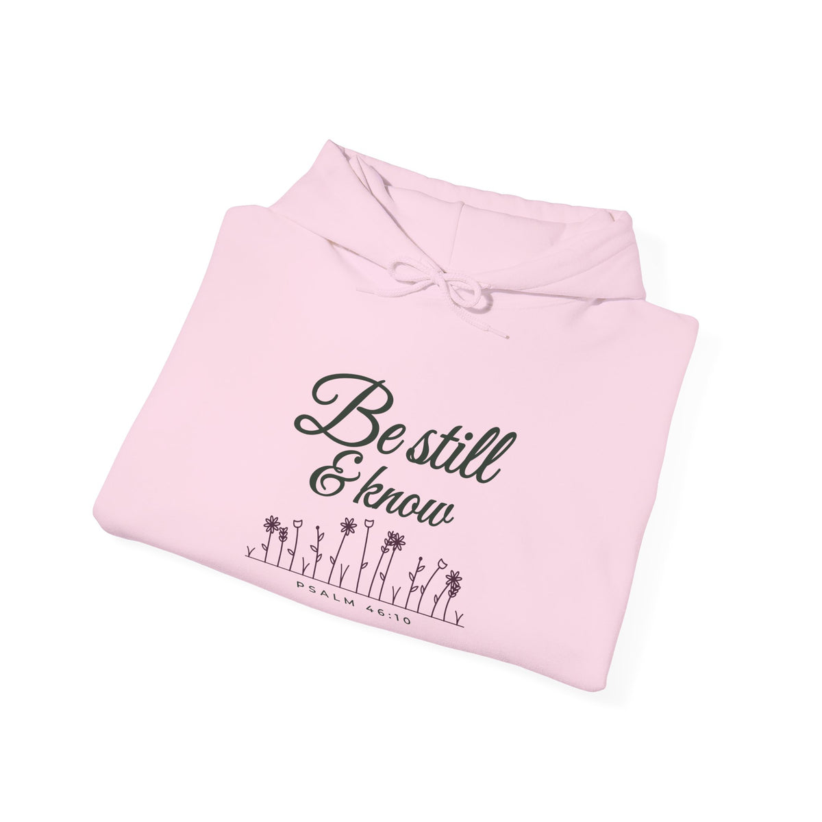 Be Still & Know Wildflower Psalm 46:10 Christian hoodie in light pink, folded mockup