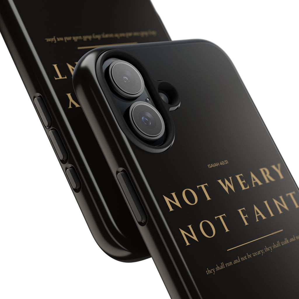 Not Weary Phone Case | Isaiah 40:31 — Black & Gold