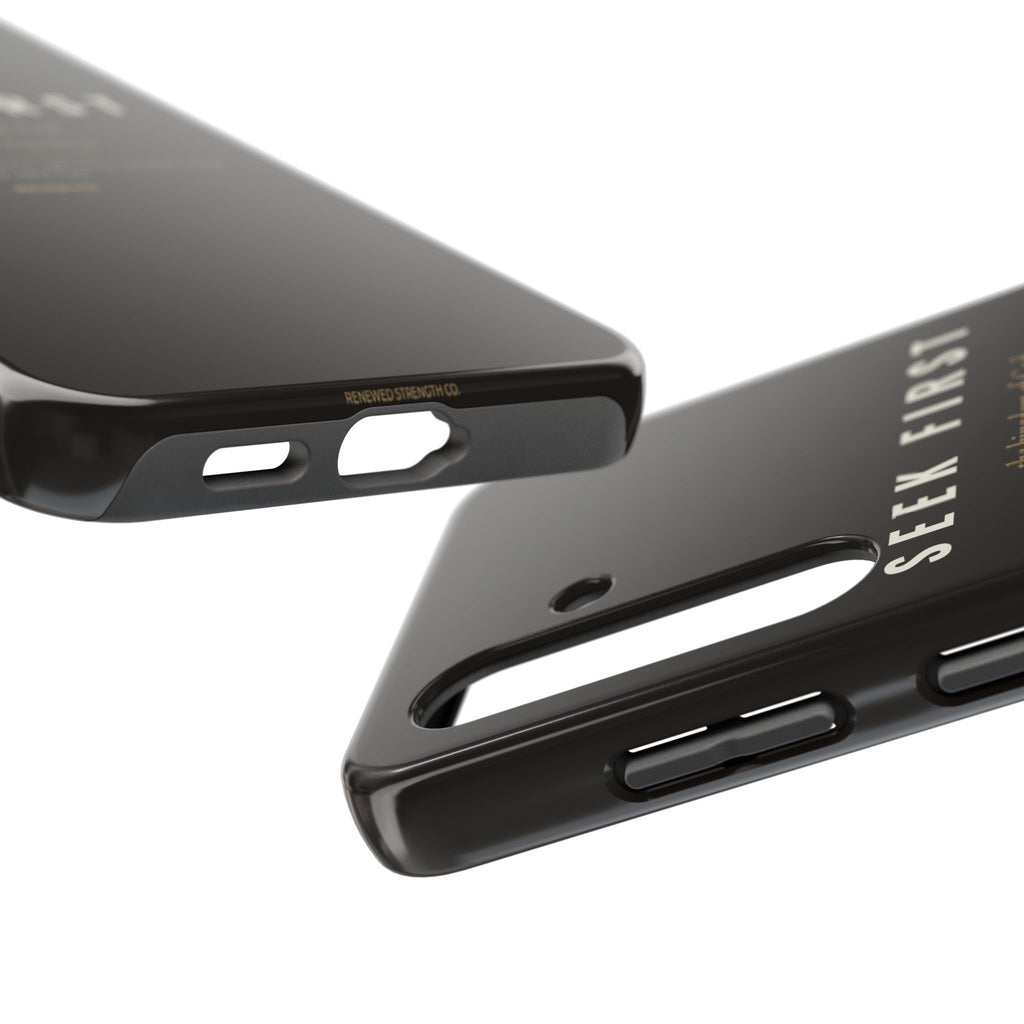 Seek First Phone Case | Matthew 6:33