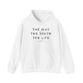 The Way The Truth The Life – John 14:6 Christian Hoodie | Heavy Blend Pullover