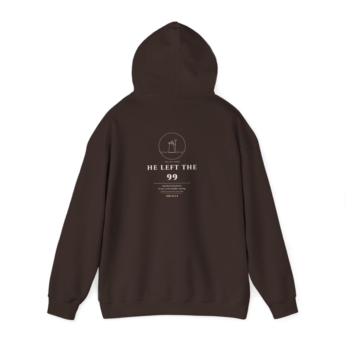 He Left the 99 – Luke 15 Back Print Christian Hoodie