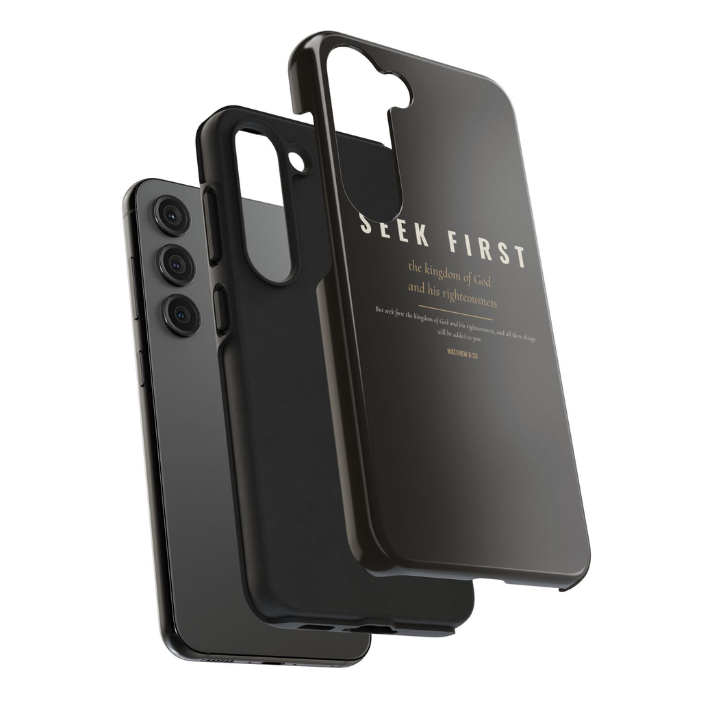 Seek First Phone Case | Matthew 6:33