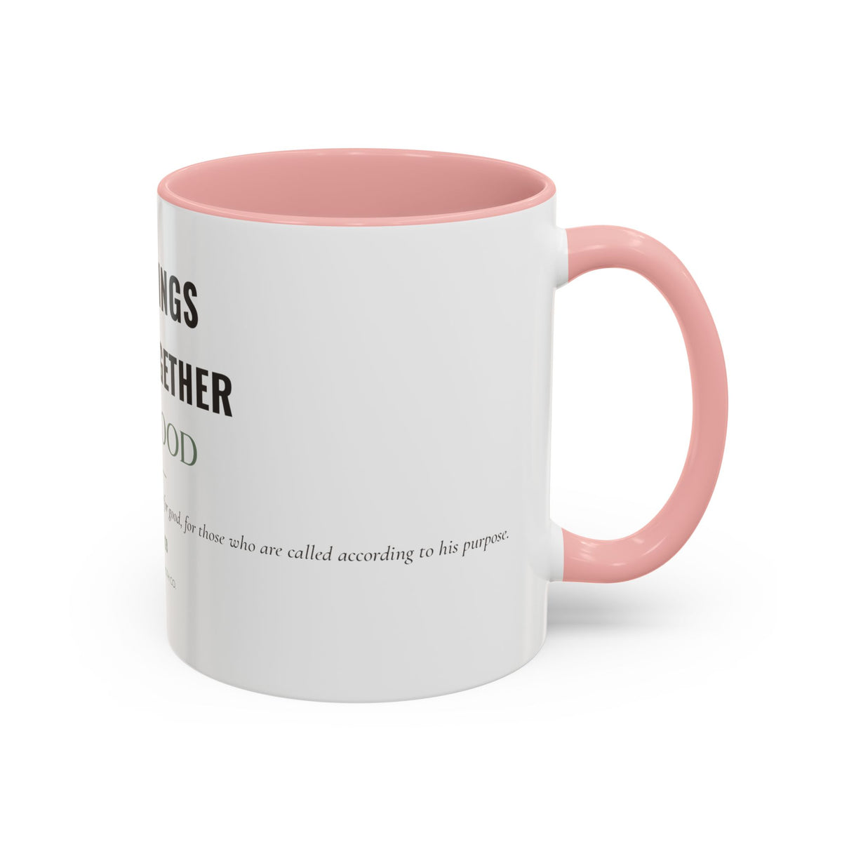 All Things Work Together – Accent Faith Mug