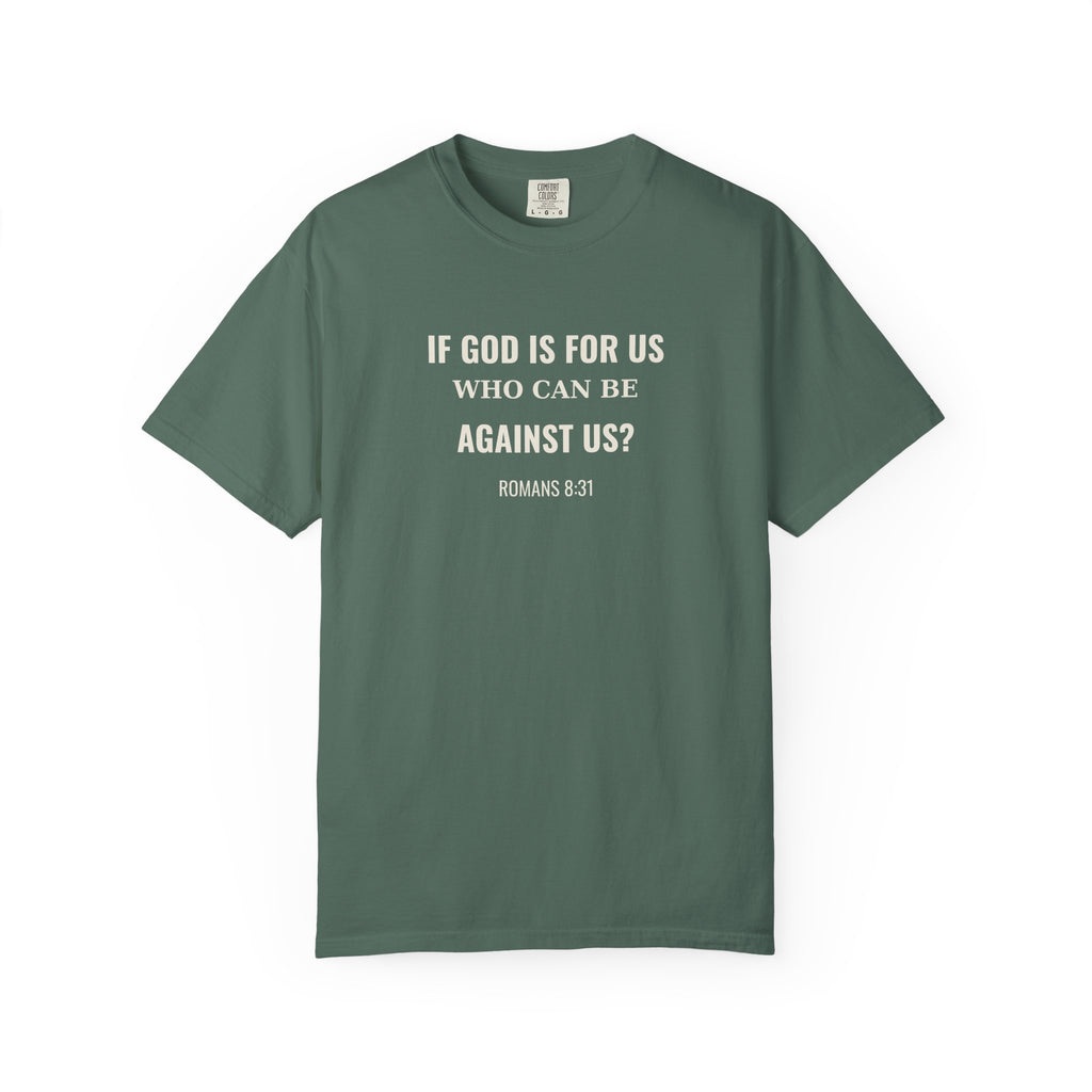 If God Is For Us Romans 8:31 tee in blue spruce, front mockup
