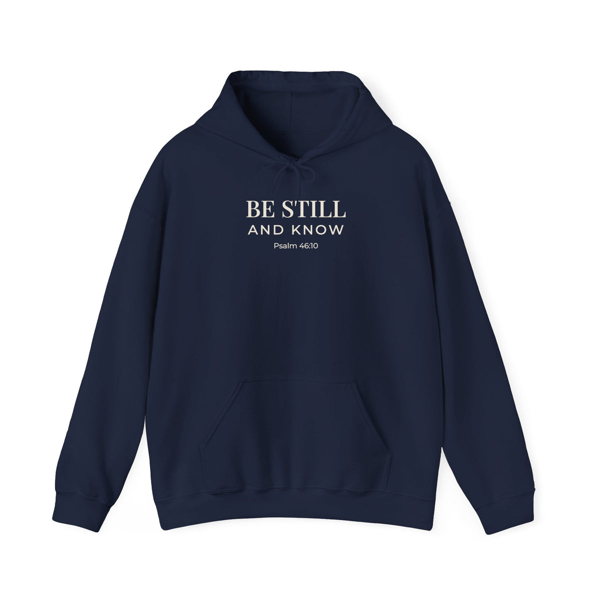 Be Still and Know Psalm 46:10 hoodie in navy, front mockup