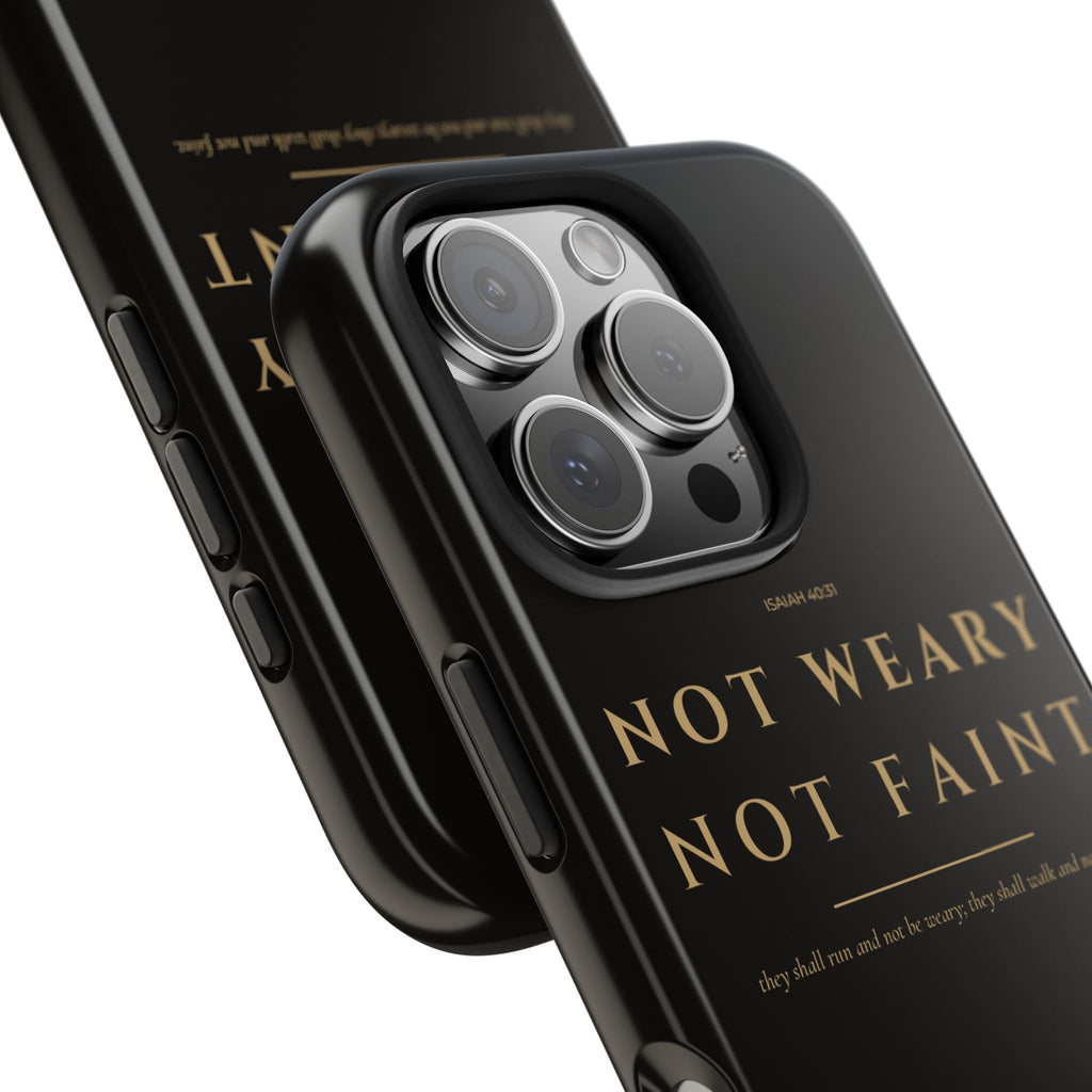 Not Weary Phone Case | Isaiah 40:31 — Black & Gold